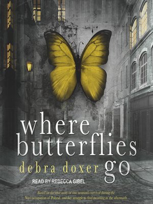 cover image of Where Butterflies Go